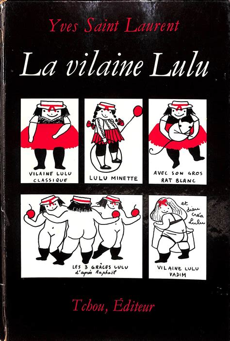 vilaine lulu yves saint laurent|La Vilaine Lulu — Wikipédia.